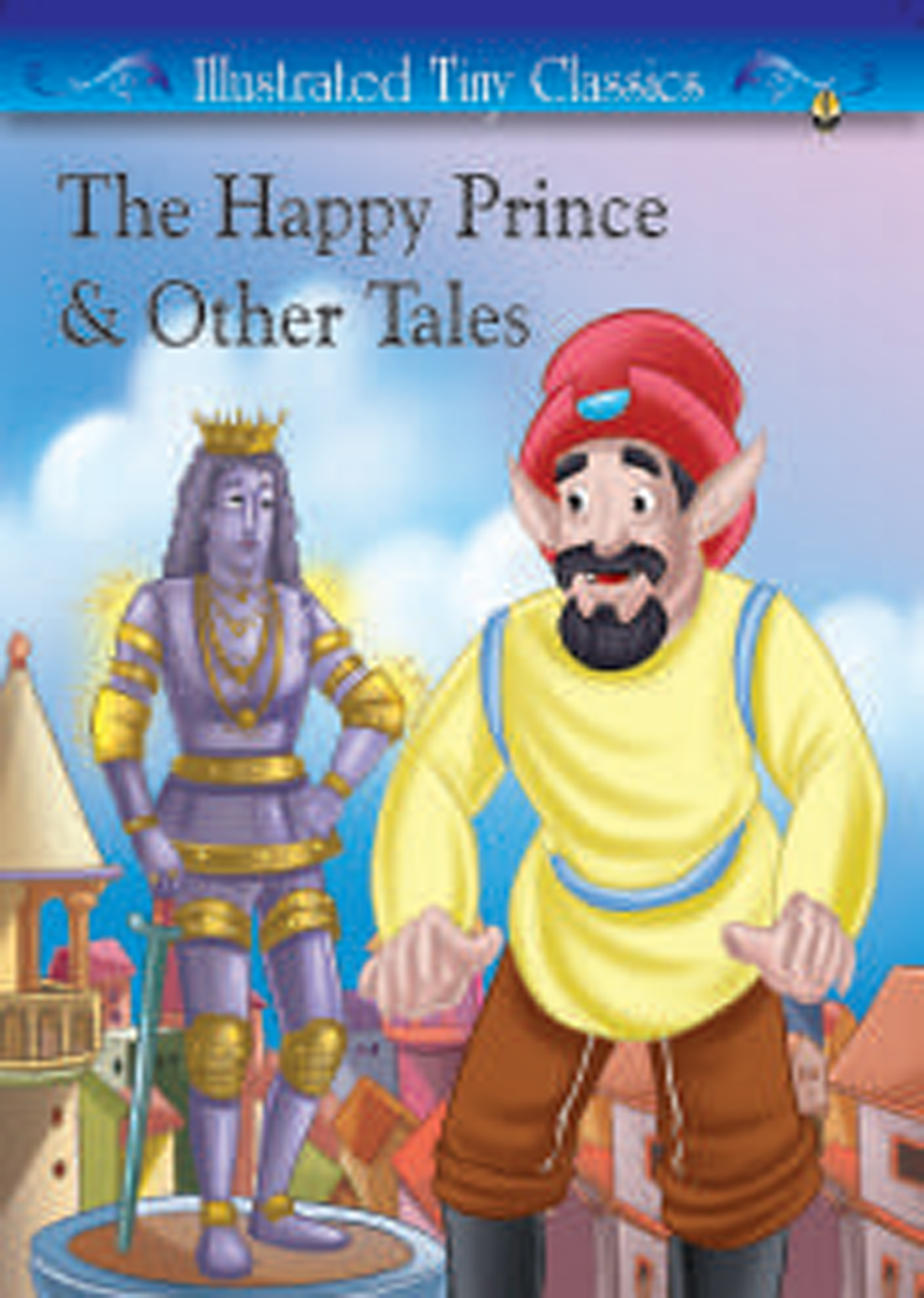 The Happy Prince & Other Tales