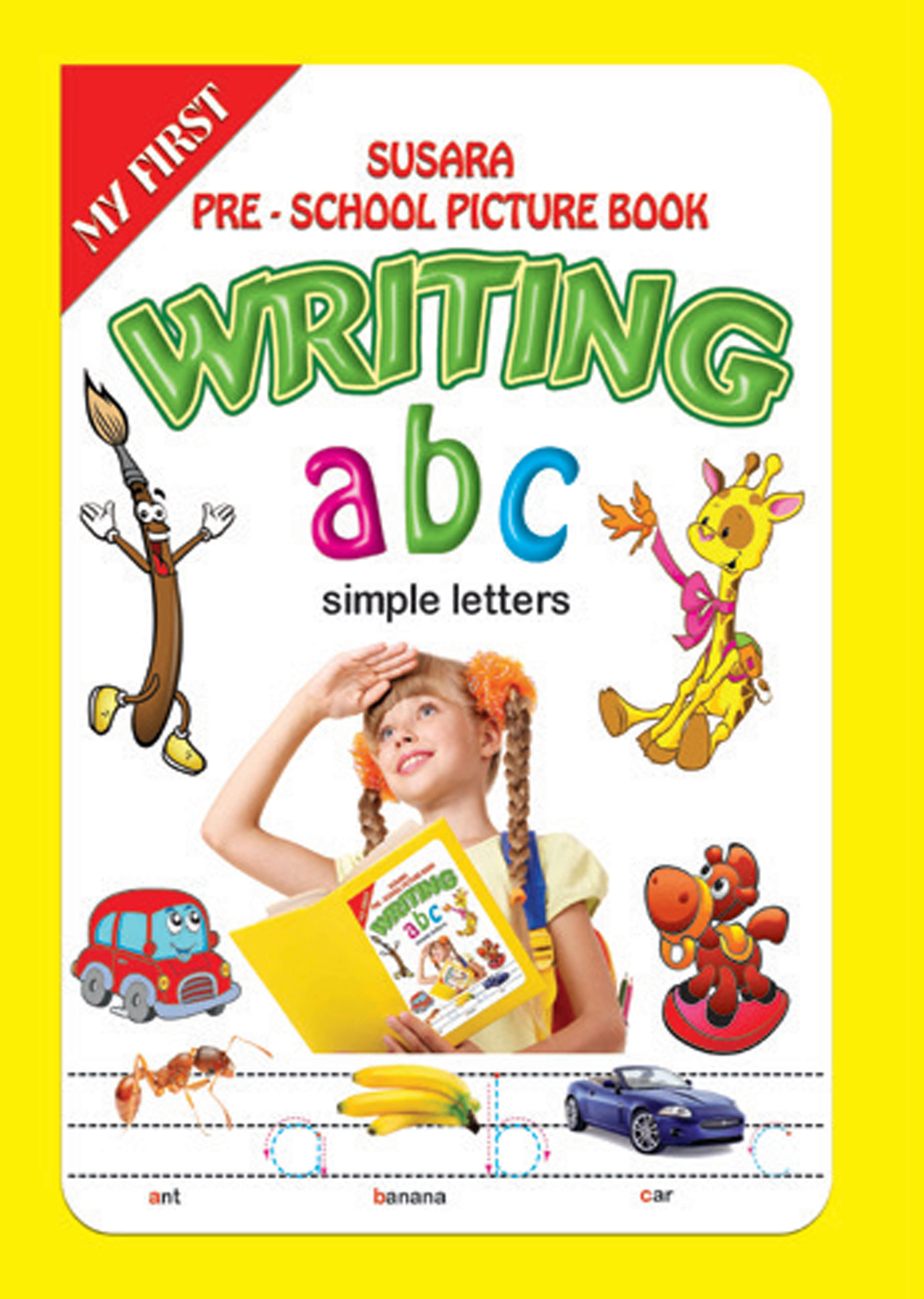 Writing abc simple letters (Pre School Picture Book)