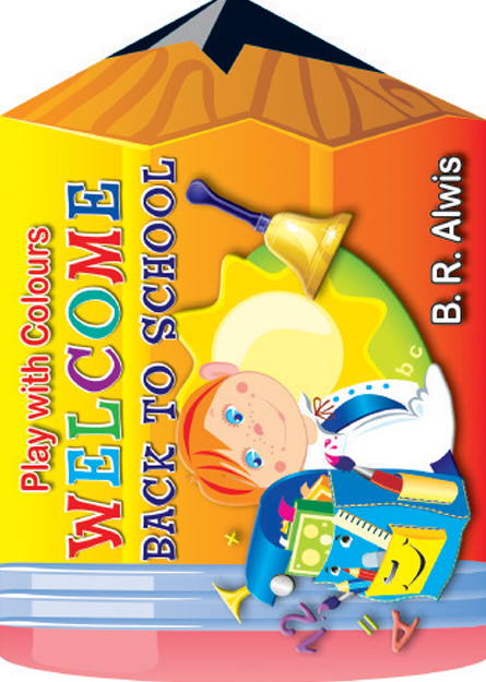 Welcome Back To School - Play With Colours